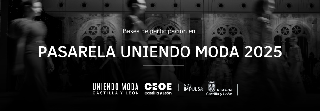 Bases de participación en Pasarela Uniendo Moda 2025